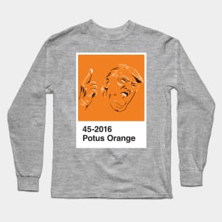 POTUS Orange Long Sleeve T-Shirt